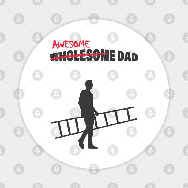 Awesome Dad - Graffiti Magnet by Made by Popular Demand